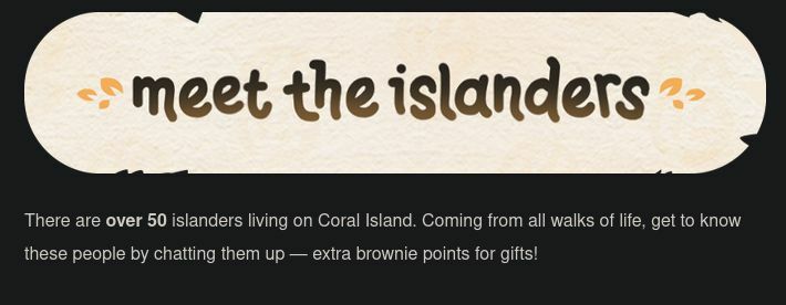 A screenshot from the Coral Island Kickstarter campaign post. It reads: "Meet the islanders. There are over 50 islanders living on Coral Island. Coming from all walks of life, get to know these people by chatting them up --- extra brownie points for gifts!"